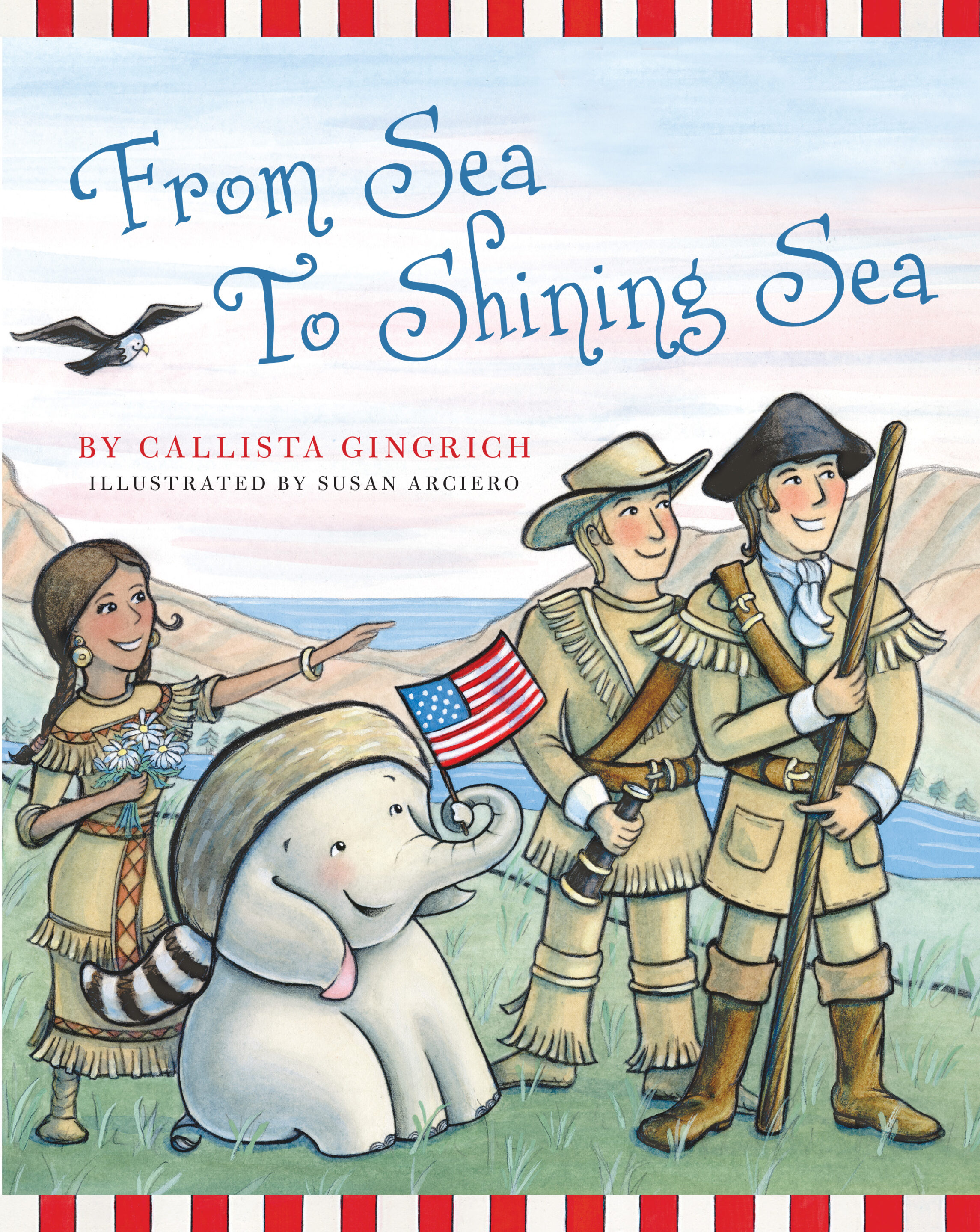 From Sea to Shining Sea - Calister Gingrich