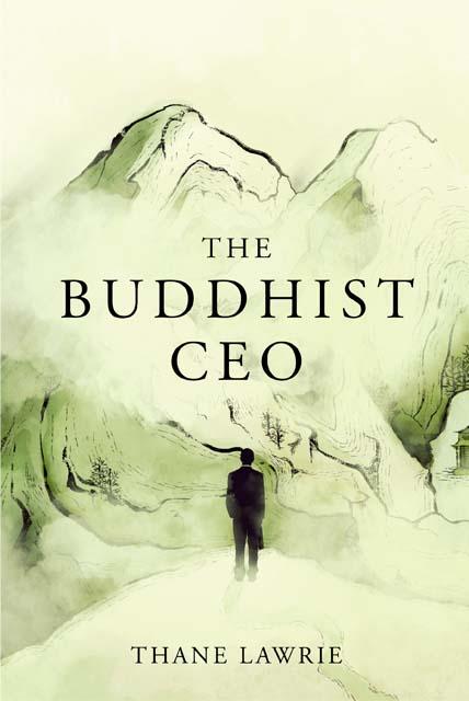 The Buddhist CEO-Thane Lawrie