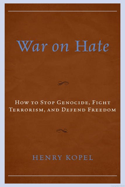 War On Hate - Henry “Hank” Kopel