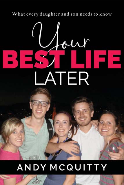 Your Best Life Later